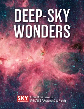 Deep-Sky Wonders: A Tour of the Universe with Sky and Telescope's Sue French Paperback  October 29, 2020