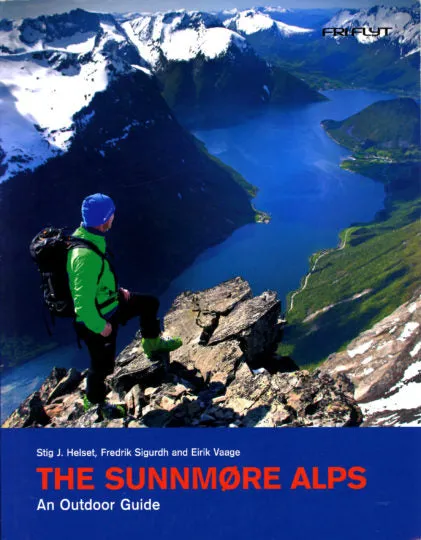 The Sunnmøre Alps - An Outdoor Guide